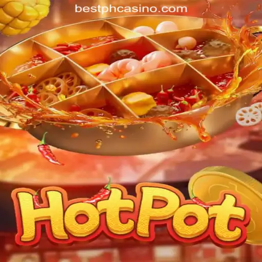 Exploring Hotpot: The Ultimate Experience in Bestph.COM Online Casino Philippines