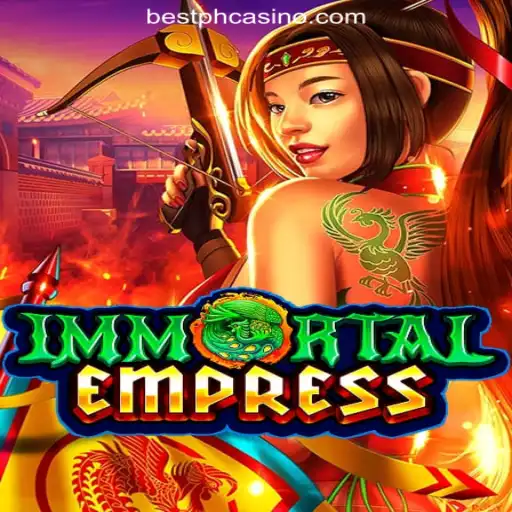 Explore the Enchanting World of ImmortalEmpress at Bestph.COM Online Casino Philippines