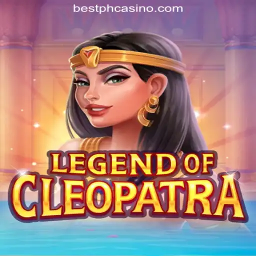 The Ultimate Guide to LegendOfCleopatra at Bestph.COM Online Casino Philippines